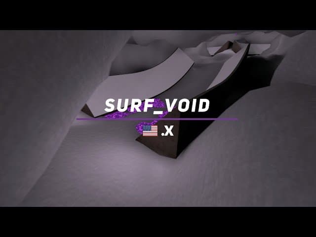 new video: surf_void WR. Surfed by .x: Details below


[Surf Timer] - .x finished in 00:38:45 (WR -00:00:12)
[Surf Timer] - .x beat the map record! Rank: 1/7724
                    
Previous WR by: Rotta (but CPR is to ay's R2)

Date of the run: Jun 2, 2025

Map by: juve
Tier: 1

CP 1: 13.214 -.000 +12 u/s
CP 2: 25.754 -.030 +7 u/s
Map: 38.464 -.117 -272 u/s

Song : A.L.I.S.O.N - Continuity

This channel isn’t monetized.
If you’d like to support the time and effort put into making these videos, you can do so here:   / oui_surf  
Thank you!

Made by Oui
All runs are done in CS:S - 66t.
#ksf #css #surf