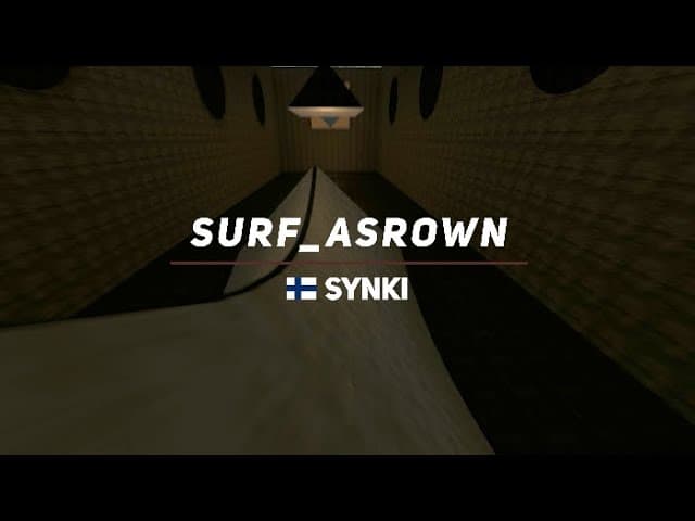 new video: surf_asrown WR. Surfed by synki: Details below


[Surf Timer] - SYNKI finished in 00:40:63 (WR -00:00:12)
[Surf Timer] - SYNKI beat the map record! Rank: 1/2025
                    
Previous WR by: SYNKI

Date of the run: Jun 21, 2025

Map by: Escencia
Tier: 3

Stage 2: 22.454 -.119 -10 u/s
Map: 40.634 -.120 -97 u/s

Song : Dont Drown Alone - 591

Made by Oui

All runs are done in CS:S - 66t.
#ksf #css #surf